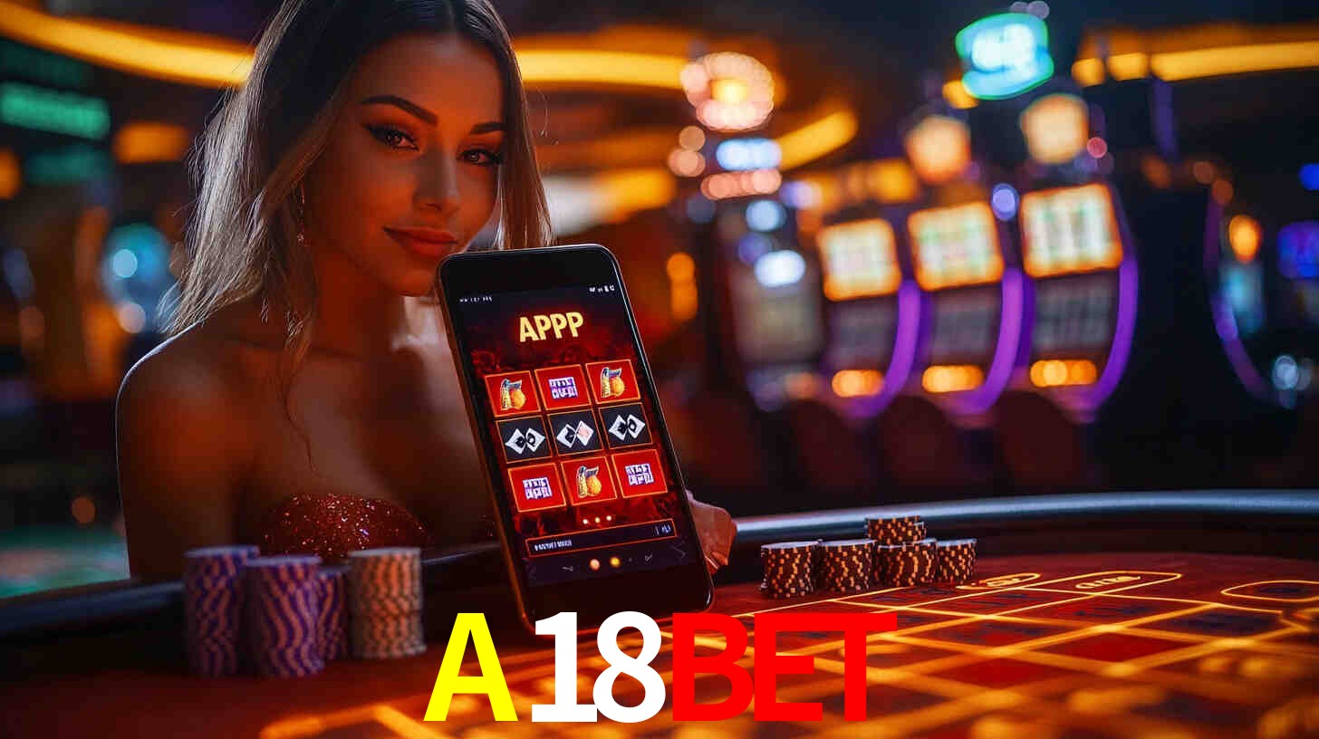 Descubra o Programa VIP da A18BET: Vantagens Exclusivas para Jogadores